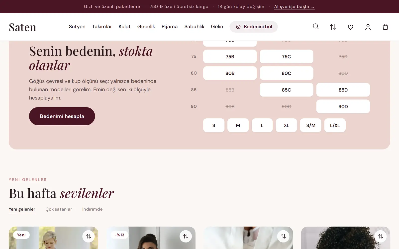 Saten teması: bedene göre stoktaki ürünler